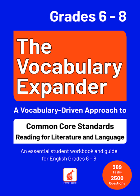 Core　Standards　Books　Reading　Literature　for　6-8　The　Language　Grades　Foxton　Vocabulary　Common　Expander　and