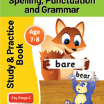 Spelling, Punctuation and Grammar Study and Practice Book for Ages 7-8 (Year 3)