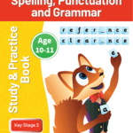 Spelling, Punctuation and Grammar Study and Practice Book for Ages 10-11 (Year 6)