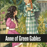 Anne of Green Gables